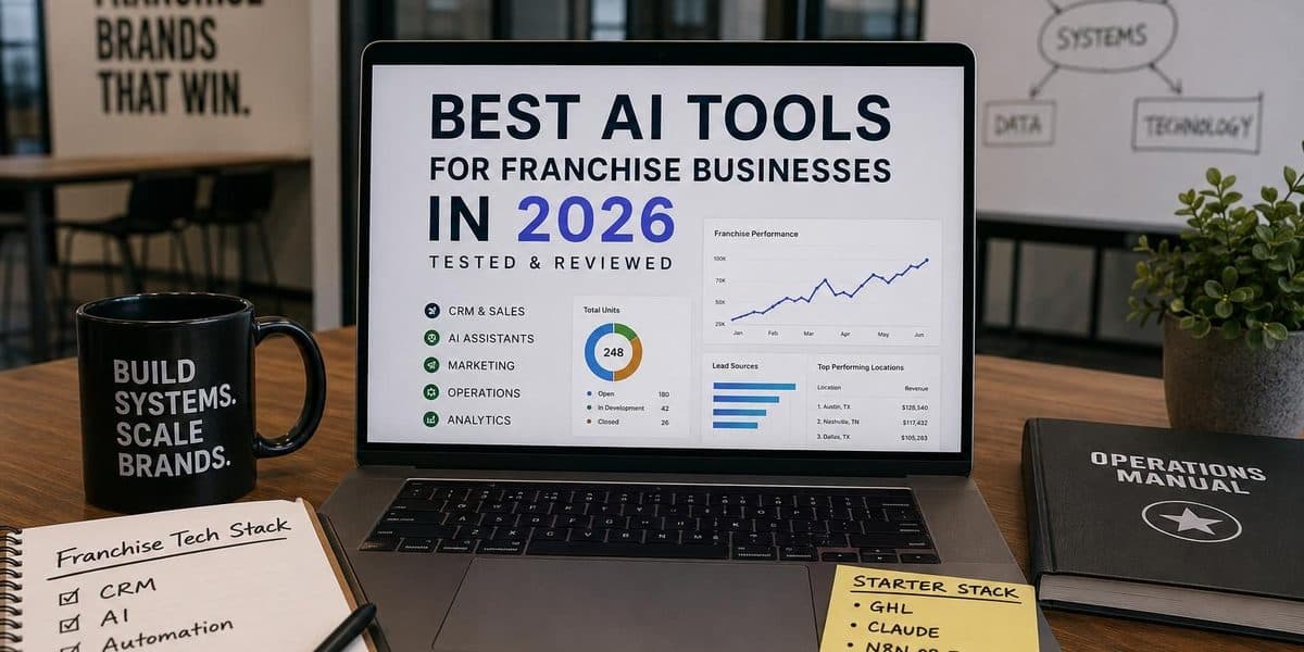 Best AI tools for franchise management compared across CRM, marketing, and operations